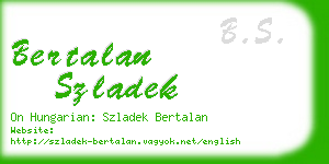 bertalan szladek business card